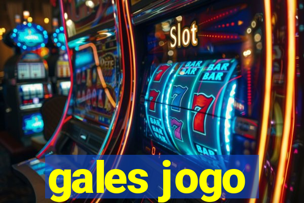 gales jogo