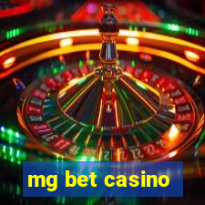 mg bet casino