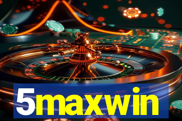 5maxwin