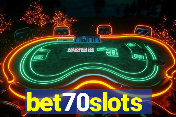 bet70slots