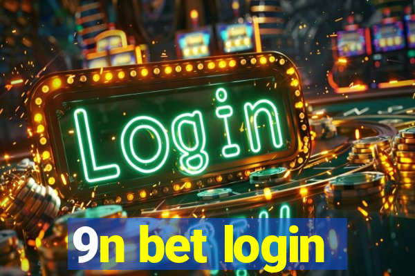 9n bet login