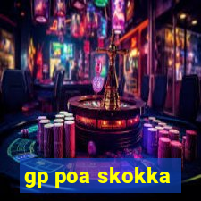 gp poa skokka