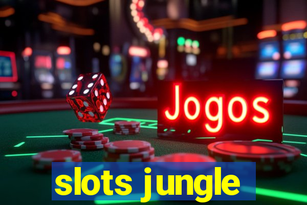 slots jungle