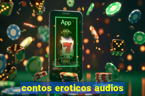 contos eroticos audios