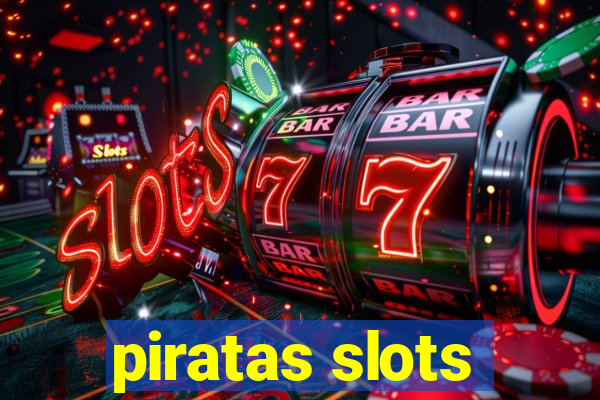 piratas slots