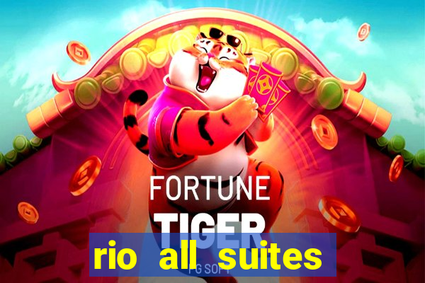 rio all suites casino and hotel