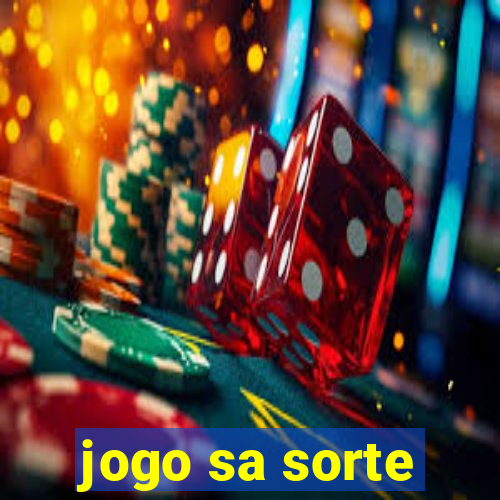 jogo sa sorte