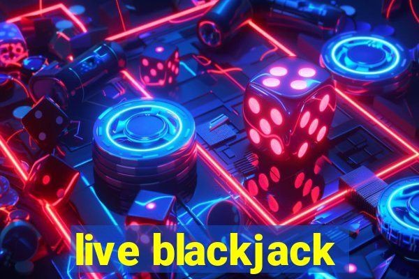 live blackjack