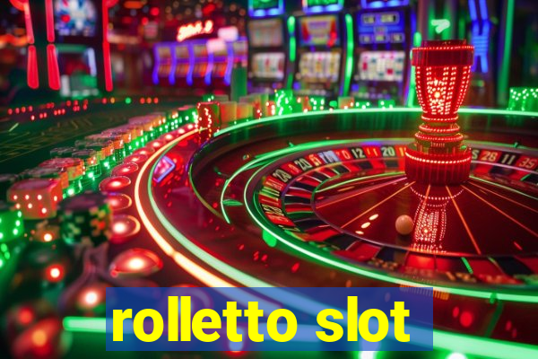 rolletto slot