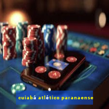 cuiabá atlético paranaense