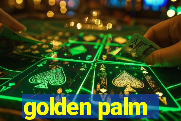 golden palm