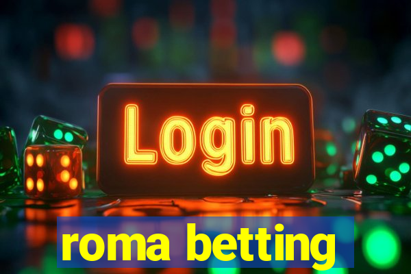 roma betting