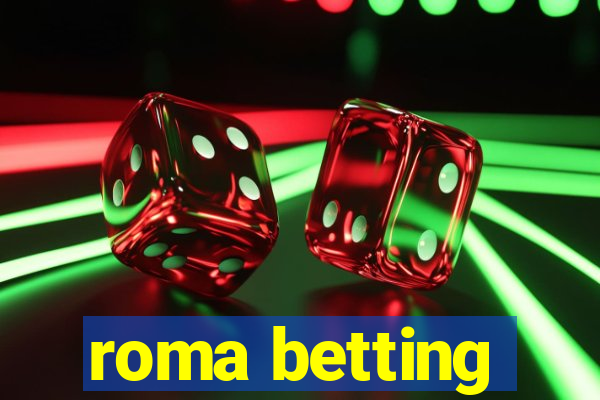 roma betting