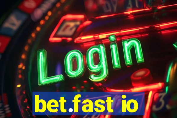 bet.fast io