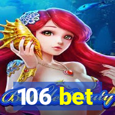 106 bet