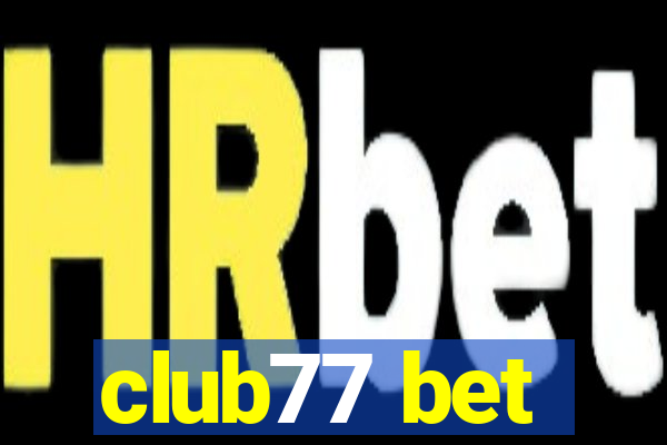 club77 bet