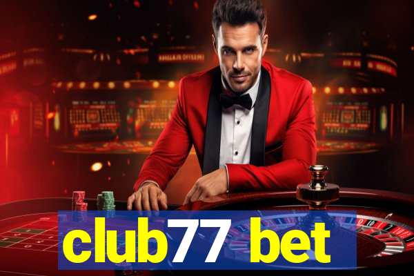 club77 bet