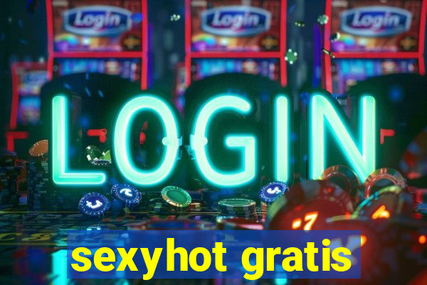 sexyhot gratis