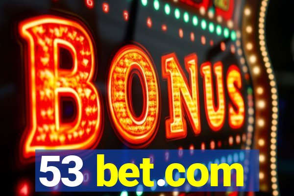 53 bet.com