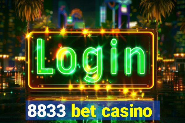 8833 bet casino