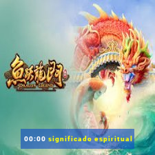 00:00 significado espiritual