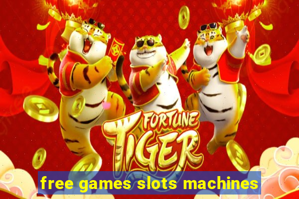 free games slots machines