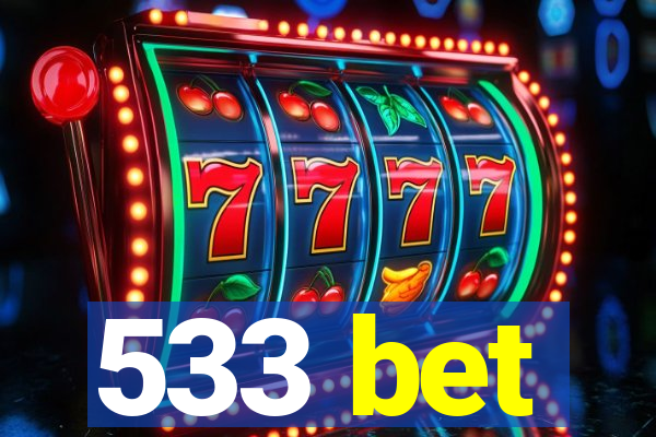 533 bet