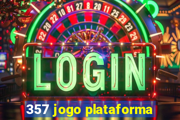 357 jogo plataforma