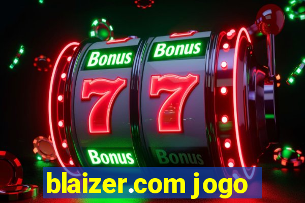 blaizer.com jogo