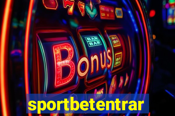 sportbetentrar