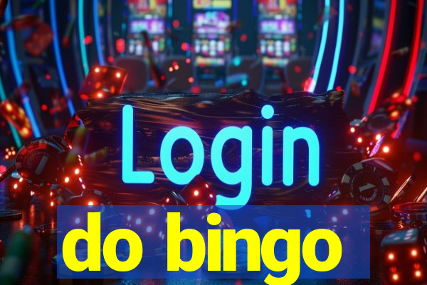 do bingo