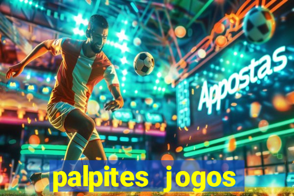 palpites jogos quarta feira