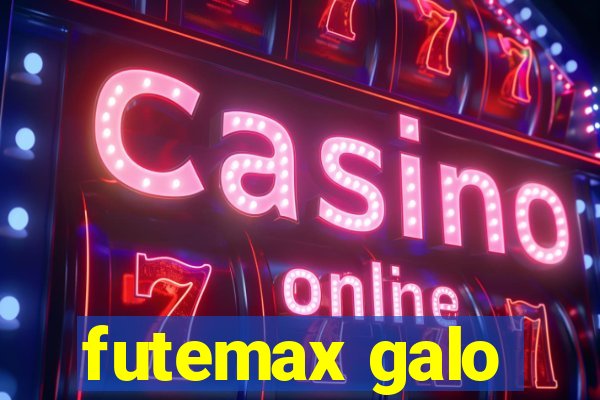 futemax galo