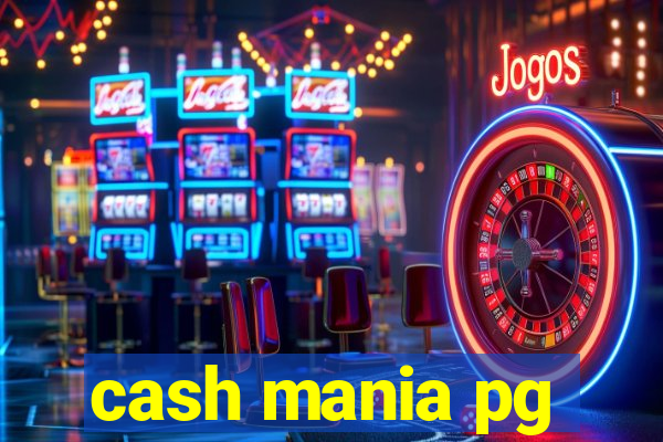 cash mania pg