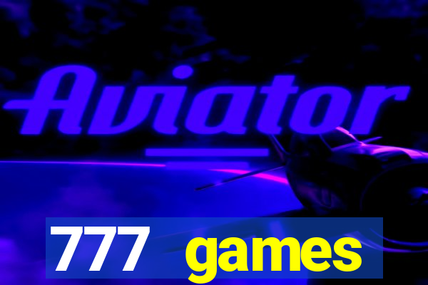 777 games plataforma de casino en linea