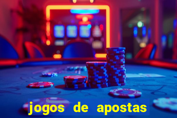 jogos de apostas de futebol