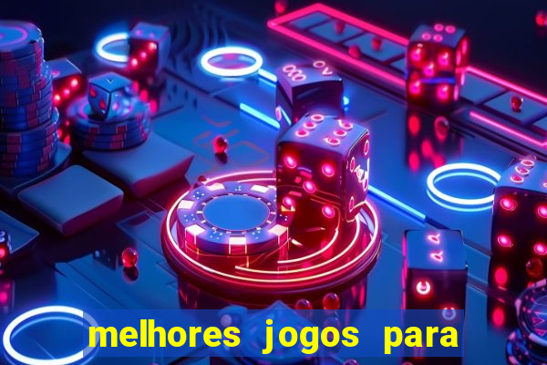 melhores jogos para android 10