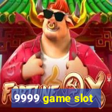 9999 game slot