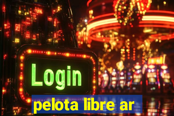 pelota libre ar