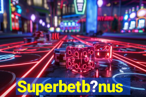 Superbetb?nus