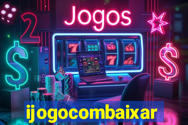 ijogocombaixar