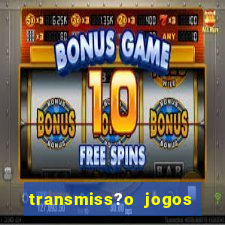 transmiss?o jogos da champions