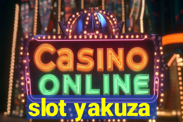 slot yakuza