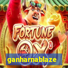 ganharnablaze