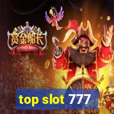 top slot 777