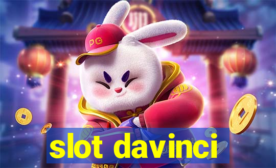 slot davinci