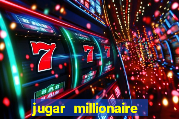 jugar millionaire genie slot