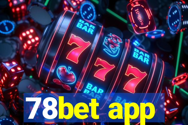 78bet app