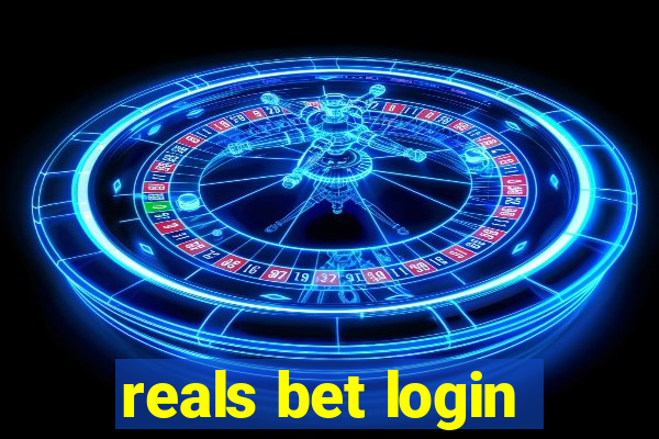 reals bet login