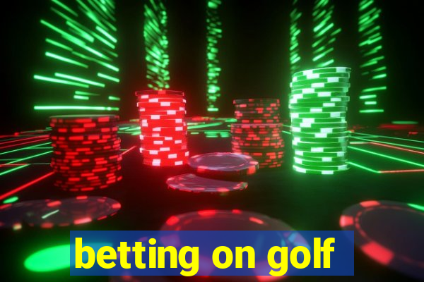 betting on golf